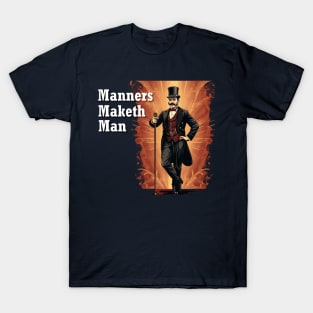 Manners Maketh Man T-Shirt